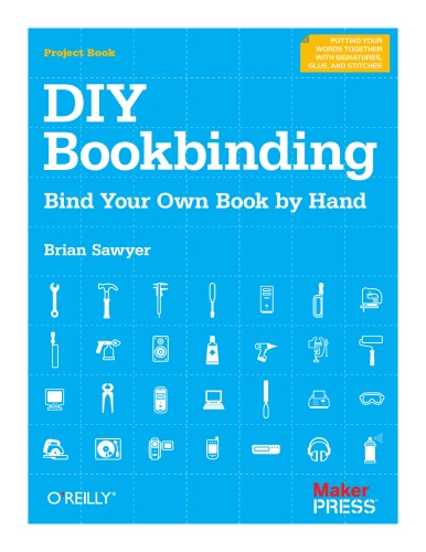 Covers - DIY Bookbinding - Bind Your Own Book by Hand.jpg